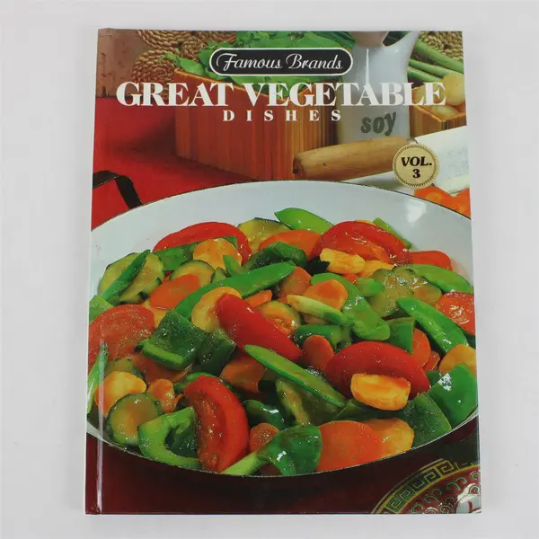 Famous Brands Great Vegetable Dishes Vol 3 1985 Hardcover Book