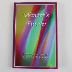 Winter's Flower A Journey That Led to Rapid Eye Technology Ranae Johnson 1992