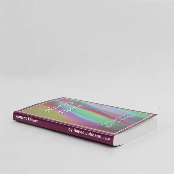 Winter's Flower A Journey That Led to Rapid Eye Technology Ranae Johnson 1992