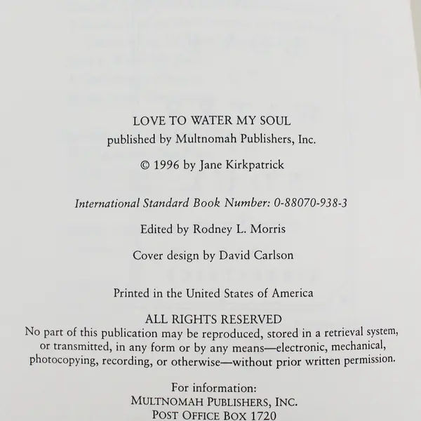Love To Water My Soul A Historical Novel by Jane Kirkpatrick 1996 PB Signed 