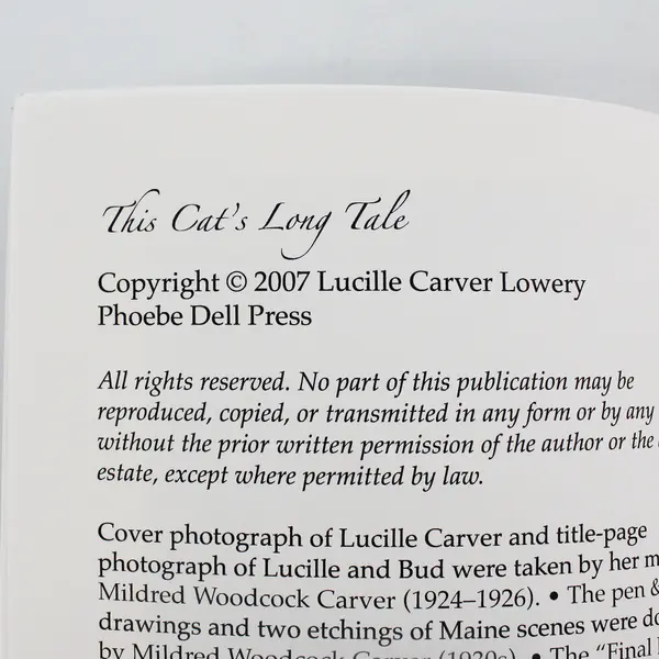 Lot of 2 This Cat's Long Tale An Autobiography by Lucille Carver Lowery PB 2007