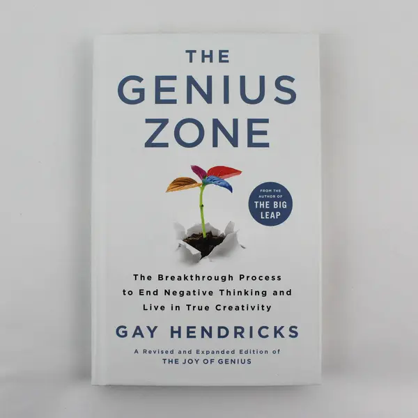 The Genius Zone Gay Hendricks End Negative Thinking 2021 1st Edition Hardcover
