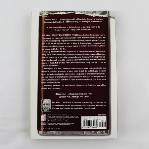Hershey by Michael D'Antonio A Milton S Hershey's Biography 2007 Paperback Good