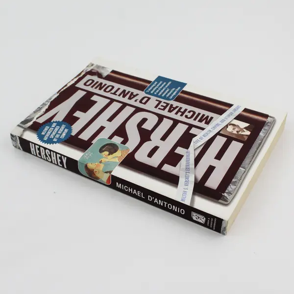 Hershey by Michael D'Antonio A Milton S Hershey's Biography 2007 Paperback Good