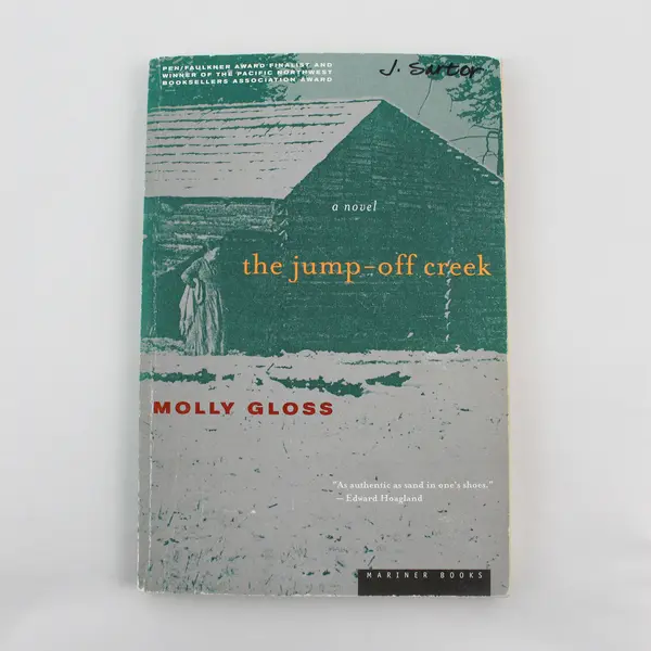 The Jump-Off Creek Molly Gloss 1998 Paperback Mariner Books
