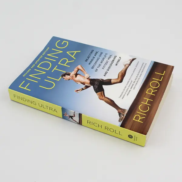 Finding Ultra by Rich Roll Rejecting Middle Age 2018 PB Revised Updated Good