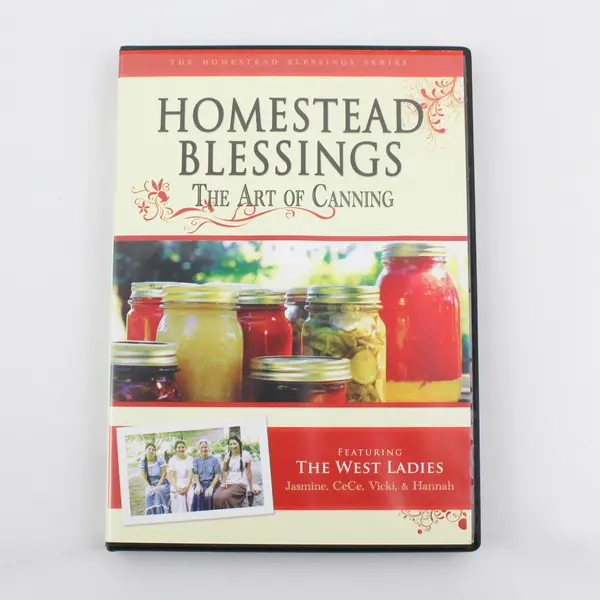 Homestead Blessings: The Art of Canning 2009 DVD