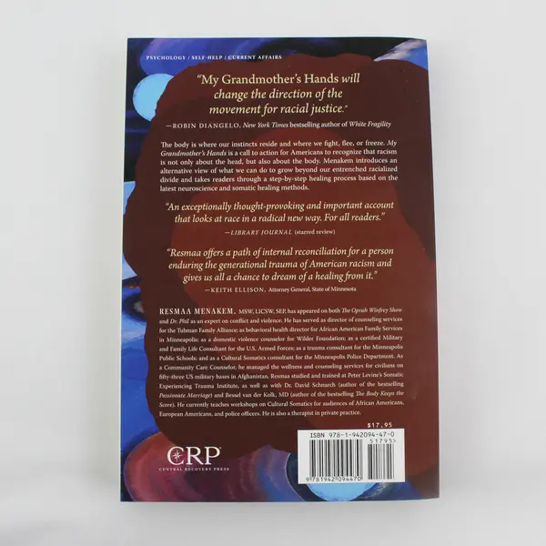 My Grandmother's Hands Resmaa Menakem 2017 Paperback Racialized Trauma