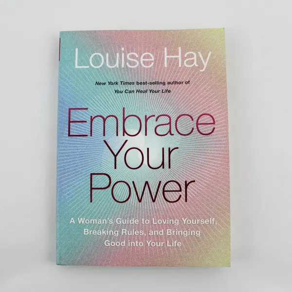 Louise Hay Embrace Your Power A Woman's Guide Paperback Revised Ed 2019