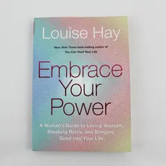 Louise Hay Embrace Your Power A Woman's Guide Paperback Revised Ed 2019