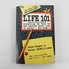 Life 101 Everything We Wish We Had Learned Peter McWilliams John-Roger 1991 PB