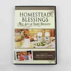 Homestead Blessings: The Art of Dairy Delights 2010 DVD
