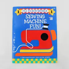 Sewing Machine Fun Nancy Smith & Lynda Milligan 1993 PB I'll Teach Myself #1