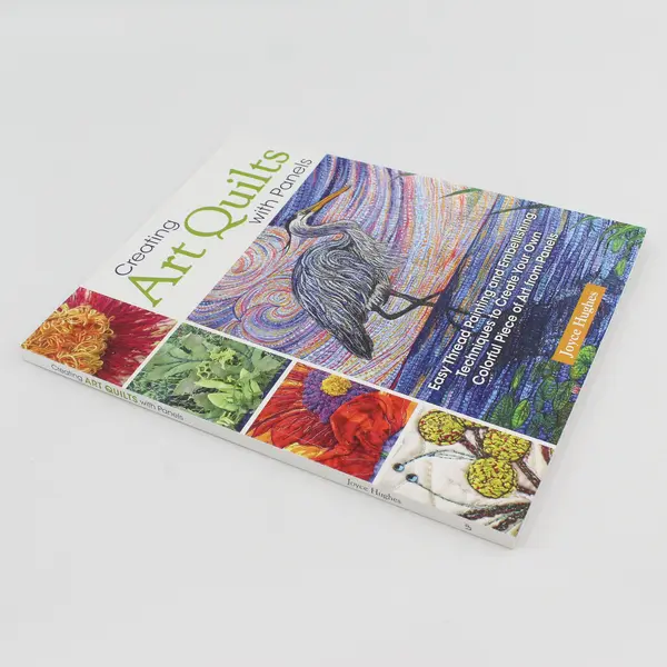 Creating Art Quilts with Panels by Joyce Hughes 2019 Paperback Good