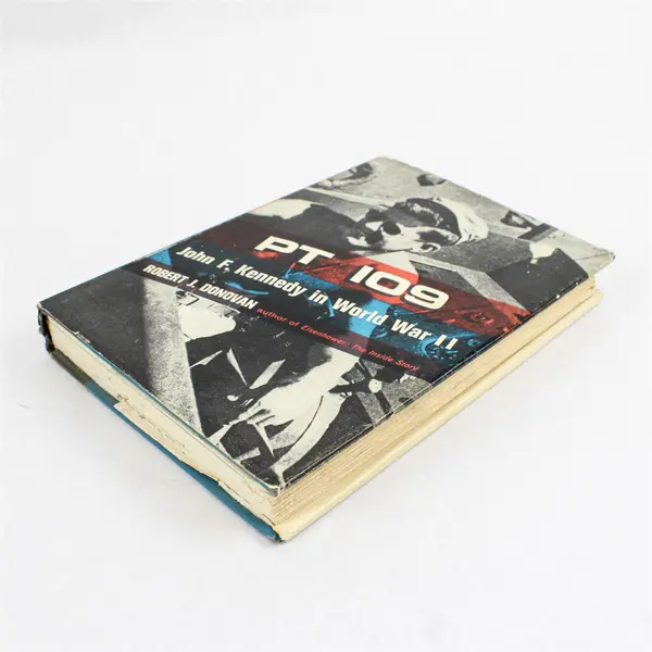 PT 109 John F Kennedy WWII Robert J Donovan Hardcover 1961 1st Ed