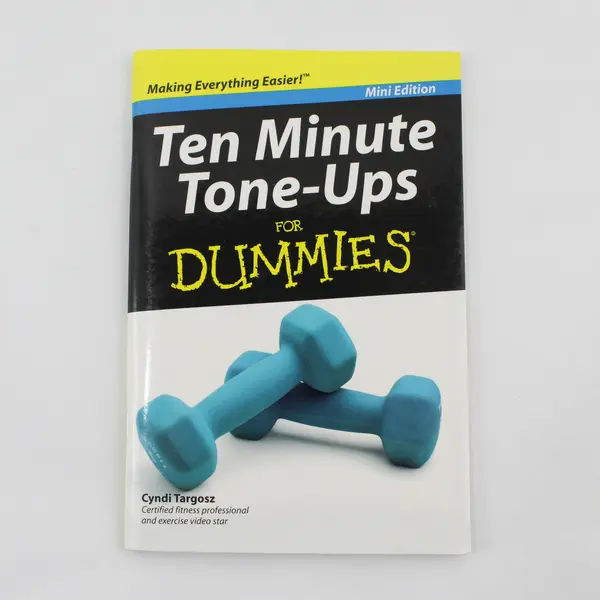 Ten Minute Tone-Ups For Dummies by Cyndi Targosz Mini Edition 2011 Paperback