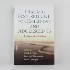 Trauma-Focused CBT for Children and Adolescents Treatment Applications 2017 PB