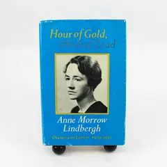 Hour of Gold, Hour of Lead Hardcover Anne Morrow Lindbergh