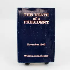The Death of a President November 1963 William Manchester 1st Ed Hardcover