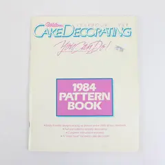 Wilton Yearbook Cake Decorating You Can Do 1984 Paperback Book