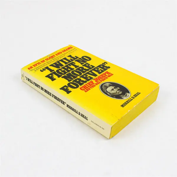 1975 Ballantine I Will Fight No More Forever Merrill D. Beal Paperback