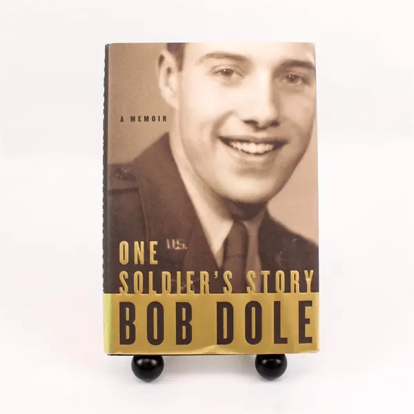 Bob Dole One Soldier's Story Memoir 1st Ed Hardcover