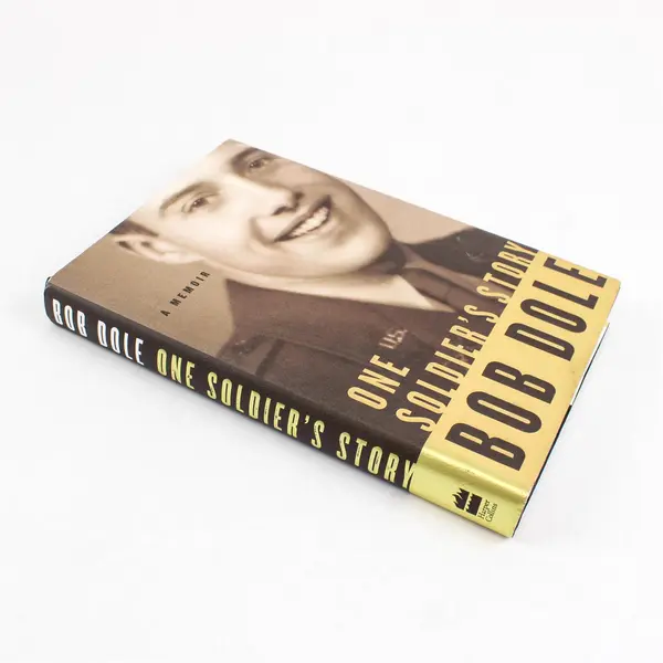 Bob Dole One Soldier's Story Memoir 1st Ed Hardcover