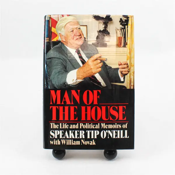 Man of the House: Political Memoir of Speaker Tip O'Neill w/ William Novak - HC