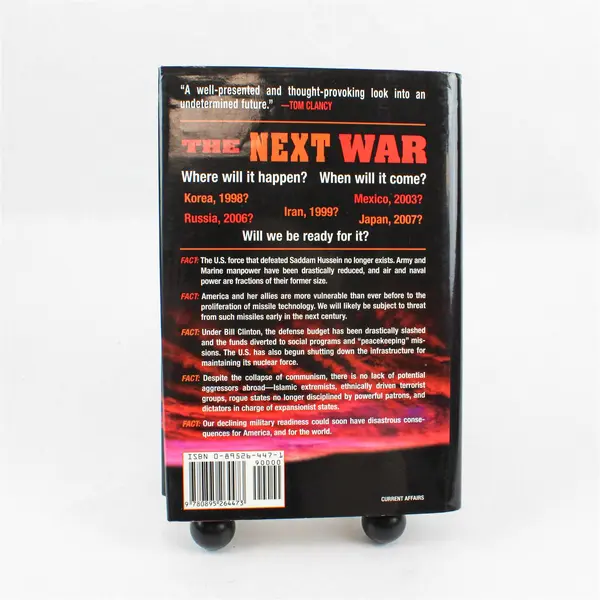 The Next War By Caspar Weinberger and Peter Schweizer Hardcover