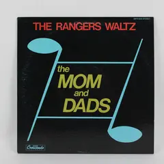 The Rangers Waltz The Mom And Dads 12" Vinyl Record