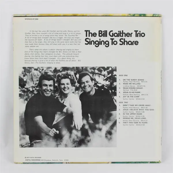 The Bill Gaither Trio – Singing To Share 12" Vinyl Record