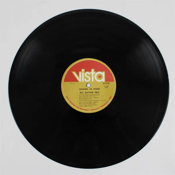 The Bill Gaither Trio – Singing To Share 12" Vinyl Record
