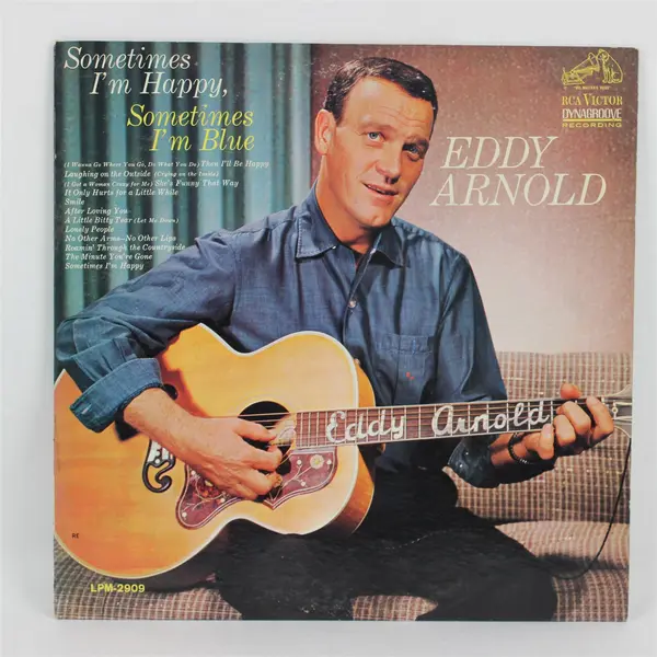 Eddy Arnold Sometimes I'm Happy Sometimes I'm Blue Mono LPM-2909 12" Vinyl LP