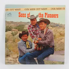 Sons of the Pioneers Our Men Out West LPM-2603 RCA Victor LP Vinyl