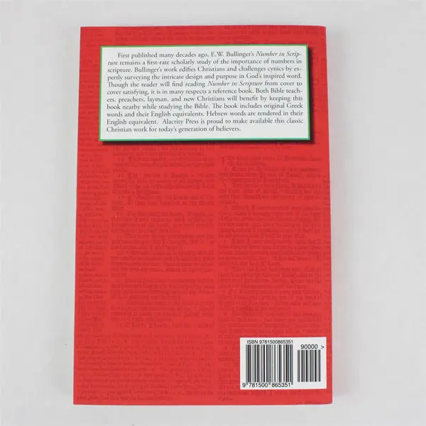 Number in Scripture Its Supernatural Design E W Bullinger 2014 Paperback