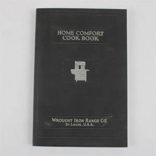 Home Comfort Cook Book Revised Edition Wrought Iron Range Co Cookbook