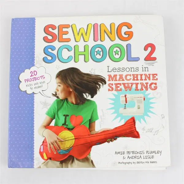 Sewing School 2 Lessons in Machine Sewing Plumley Lisle 2013 Paperback
