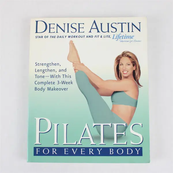 Denise Austin Pilates for Every Body 2003 Paperback