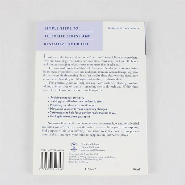 Stress Reduction for Busy People Finding Peace Dawn Groves 2004 1st Edition PB
