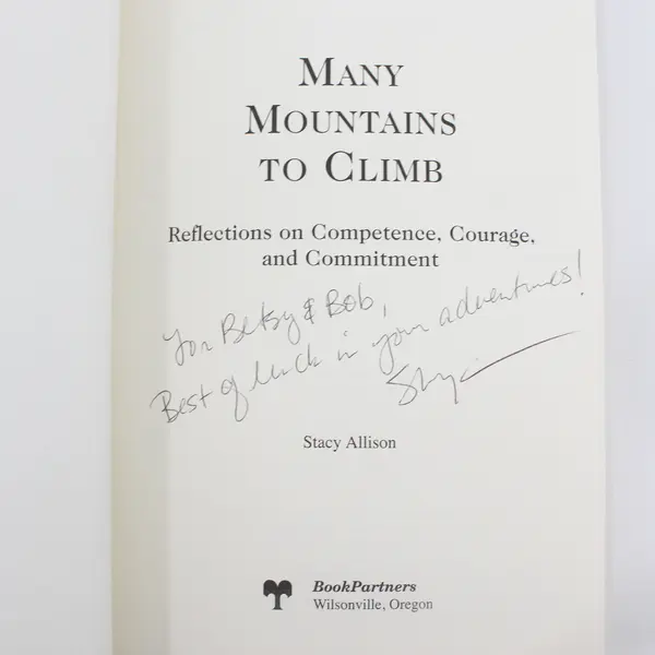 Many Mountains to Climb By Stacy Allison 1999