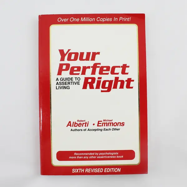 Your Perfect Right Alberti Emmons 6th Edition 1990 1993 Sixth Printing