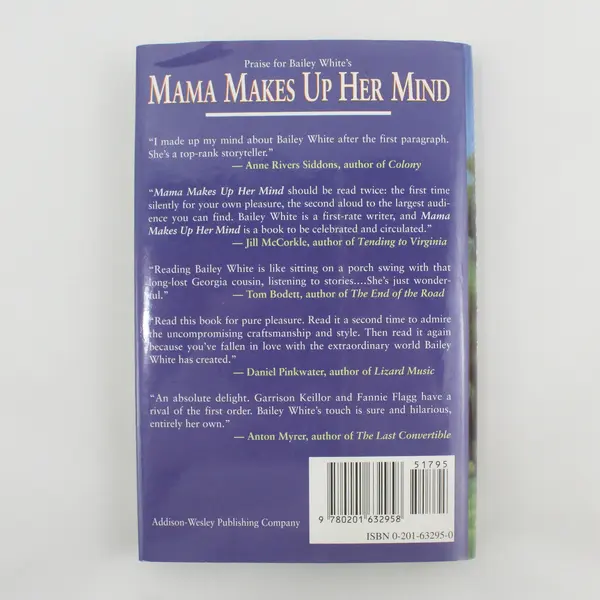 Mama Makes Up Her Mind and Other Dangers of Southern Living Hardcover