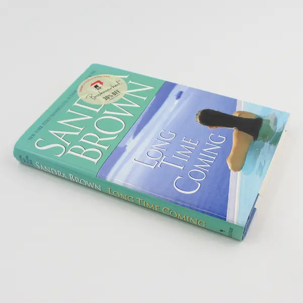 Long Time Coming Hardcover By Sandra Brown 2006