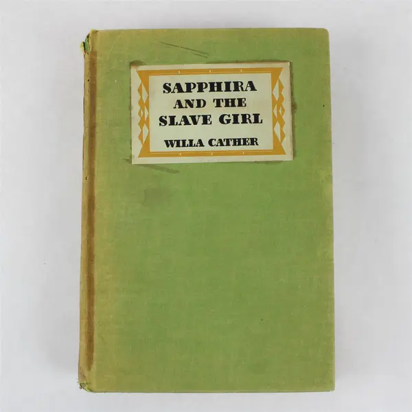 Vintage 1940 Hardcover Sapphira and the Slave Girl Willa Cather