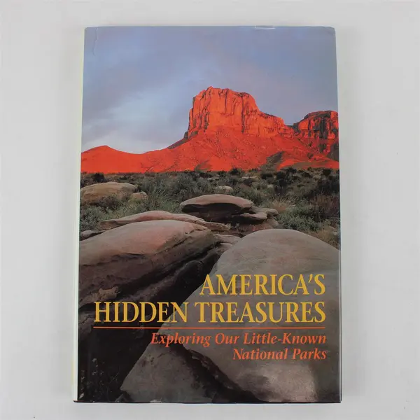 America's Hidden Treasures: Little-Known National Parks Hardcover