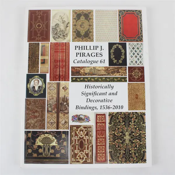 Catalogue 61: Historically Significant and Decorative Bindings, 1536-2010