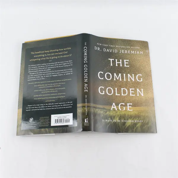The Coming Golden Age: 31 Ways To Be Kingdom Ready By Dr. David Jeremiah