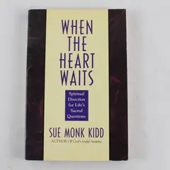 When the Heart Waits Paperback By Sue Monk Kidd