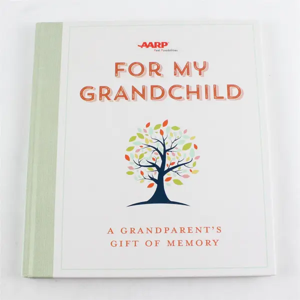 For My Grandchild: A Grandparent's Gift of Memory 2017