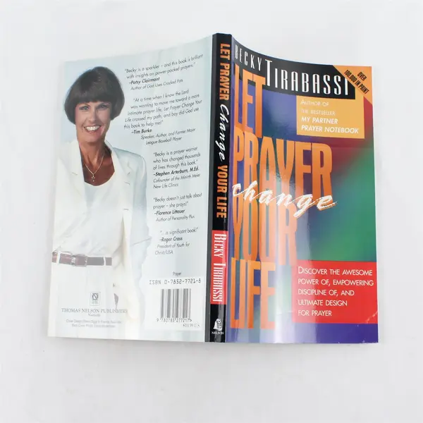 Let Prayer Change Your Life Paperback By Becky Tirabassi 1992
